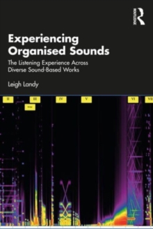 Image for Experiencing Organised Sounds