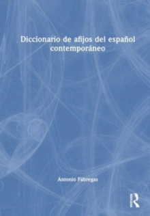Image for Diccionario de afijos del espanol contemporaneo