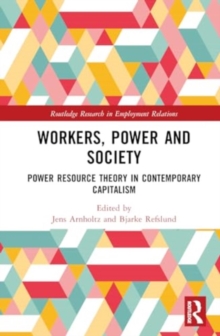 Image for Workers, Power and Society