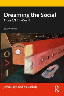 Dreaming the Social: From 9/11 to Covid