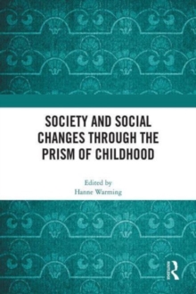 Image for Society and Social Changes through the Prism of Childhood