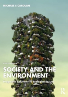 Image for Society and the environment  : pragmatic solutions to ecological issues