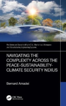 Image for Navigating the Complexity Across the Peace–Sustainability–Climate Security Nexus