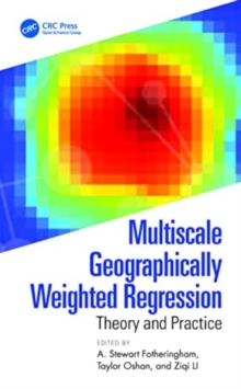 Multiscale Geographically Weighted Regression: Theory and Practice