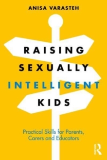 Image for Raising Sexually Intelligent Kids