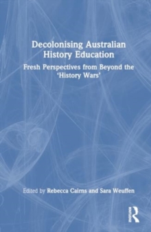 Image for Decolonising Australian History Education