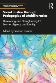 Image for Social Justice through Pedagogies of Multiliteracies