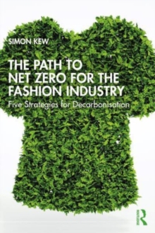 Image for The path to Net Zero for the fashion industry  : five strategies for decarbonisation