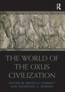 World of the Oxus Civilization