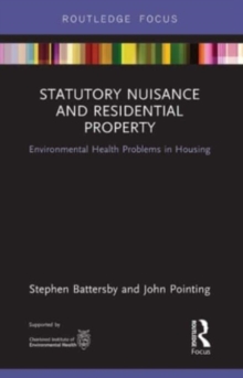 Image for Statutory nuisance and residential property  : environmental health problems in housing