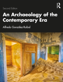 Archaeology of the Contemporary Era