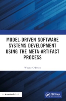 Image for Model-Driven Software Systems Development Using the Meta-Artifact Process
