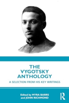 Image for The Vygotsky anthology  : a selection from his key writings