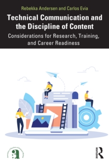 Technical Communication and the Discipline of Content
