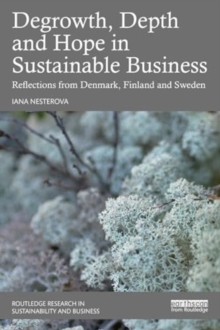 Image for Degrowth, Depth and Hope in Sustainable Business