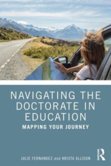 Navigating the Doctorate in Education: Planning Your Journey