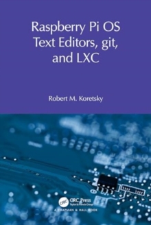 Image for Raspberry Pi OS Text Editors, git, and LXC