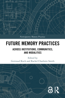 Image for Future Memory Practices