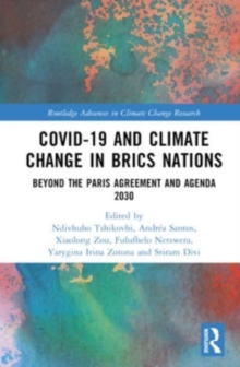 Image for COVID-19 and climate change in BRICs nations  : beyond the Paris Agreement and Agenda 2030