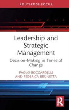 Image for Leadership and strategic management  : decision-making in times of change