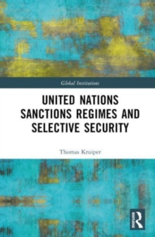 Image for United Nations Sanctions Regimes and Selective Security
