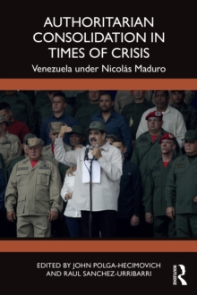 Authoritarian Consolidation in Times of Crisis