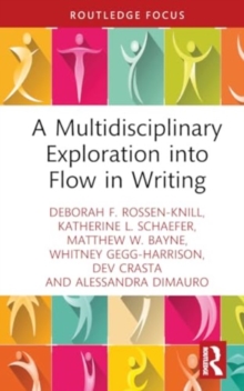 Image for A Multidisciplinary Exploration into Flow in Writing