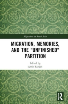 Image for Migration, Memories, and the "Unfinished" Partition