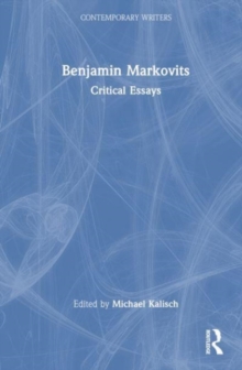 Benjamin Markovits: Critical Essays