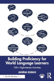 Image for Building proficiency for world language learners  : 100+ high-interest activities