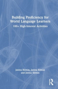 Image for Building Proficiency for World Language Learners