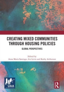 Image for Creating mixed communities through housing policies  : global perspectives
