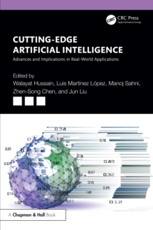 Image for Cutting-Edge Artificial Intelligence Advances and Implications in Real-World Applications