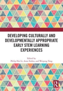 Image for Developing Culturally and Developmentally Appropriate Early STEM Learning Experiences