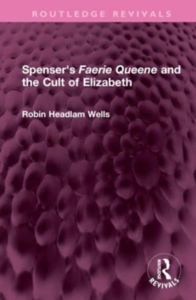Image for Spenser's Faerie queene and the cult of Elizabeth