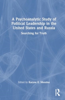 Image for A Psychoanalytic Study of Political Leadership in the United States and Russia