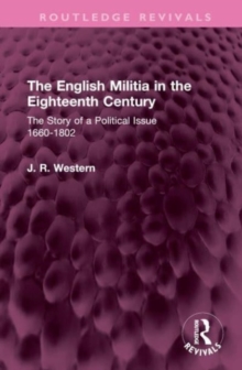 Image for The English Militia in the Eighteenth Century