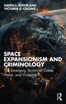 Space Expansionism and Criminology