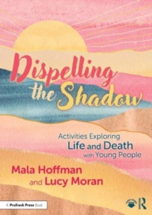 Image for Dispelling the Shadow