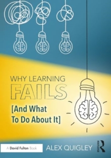 Image for Why Learning Fails (And What To Do About It)