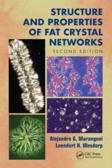Image for Structure and Properties of Fat Crystal Networks