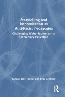 Image for Storytelling and Improvisation as Anti-Racist Pedagogies
