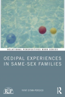 Image for Oedipal experiences in same-sex families