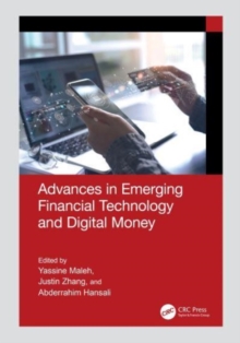 Image for Advances in Emerging Financial Technology and Digital Money