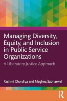 Image for Managing Diversity, Equity, and Inclusion in Public Service Organizations