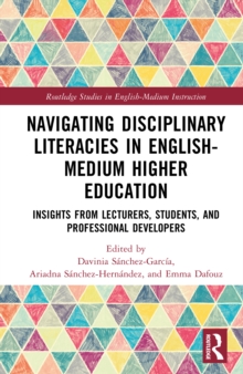 Image for Navigating Disciplinary Literacies in English-Medium Higher Education