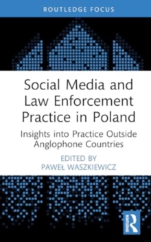 Image for Social Media and Law Enforcement Practice in Poland