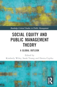 Image for Social Equity and Public Management Theory : A Global Outlook
