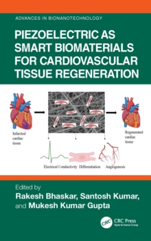 Image for Piezoelectric as Smart Biomaterials for Cardiovascular Tissue Regeneration