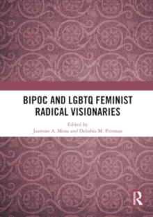 Image for BIPOC and LGBTQ feminist radical visionaries